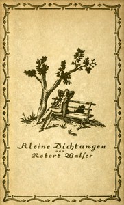 Kleine Dichtungen by Robert Walser