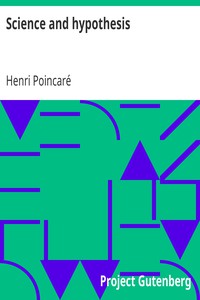 Science and hypothesis by Henri Poincaré