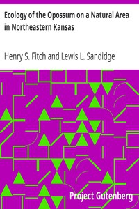 Ecology of the Opossum on a Natural Area in Northeastern Kansas by Henry S. Fitch et al.