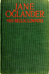 Jane Oglander by Marie Belloc Lowndes