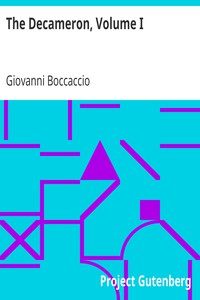 The Decameron, Volume I by Giovanni Boccaccio