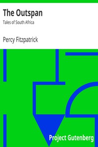 The Outspan: Tales of South Africa by Percy Fitzpatrick