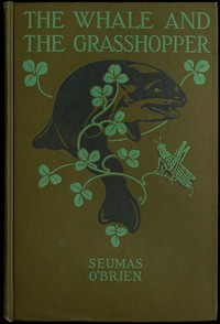 The Whale and the Grasshopper, and Other Fables by Seumas O'Brien