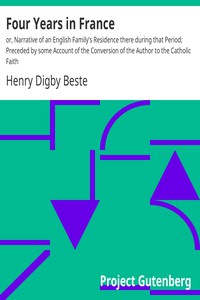 Four Years in France by Henry Digby Beste