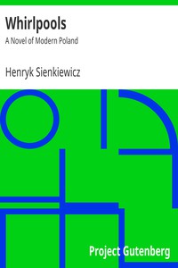 Whirlpools: A Novel of Modern Poland by Henryk Sienkiewicz