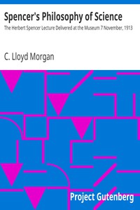 Spencer's Philosophy of Science by C. Lloyd Morgan