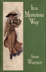 In a Mysterious Way by Anne Warner