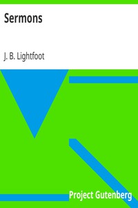 Sermons by J. B. Lightfoot