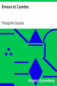 Émaux et Camées by Théophile Gautier