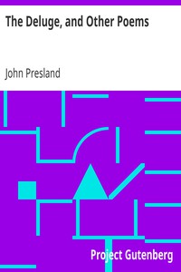 The Deluge, and Other Poems by John Presland