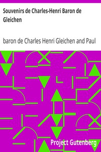 Souvenirs de Charles-Henri Baron de Gleichen by baron de Charles Henri Gleichen