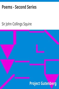 Poems - Second Series by Sir John Collings Squire