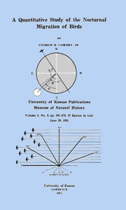 A Quantitative Study of the Nocturnal Migration of Birds by Jr. George H. Lowery