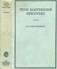 Fenn Masterson's Discovery; or, The Darewell Chums on a Cruise by Allen Chapman