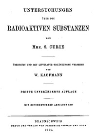 Untersuchungen über die radioaktiven Substanzen von Marie Curie, übersetzt und