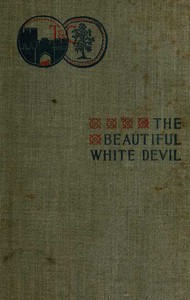 The Beautiful White Devil by Guy Boothby