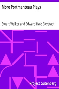 More Portmanteau Plays by Stuart Walker