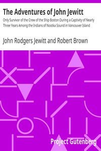 The Adventures of John Jewitt by John Rodgers Jewitt