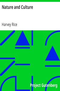 Nature and Culture by Harvey Rice