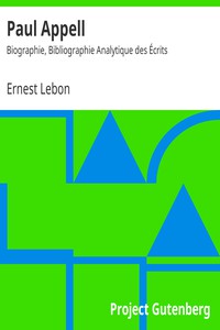 Paul Appell: Biographie, Bibliographie Analytique des Écrits by Ernest Lebon