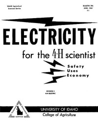 Electricity for the 4-H Scientist by Eric B. Wilson