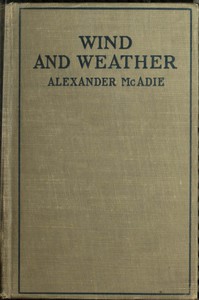 Wind and Weather by Alexander McAdie