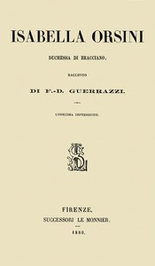 Isabella Orsini, duchessa di Bracciano by Francesco Domenico Guerrazzi