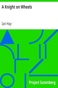 A Knight on Wheels by Ian Hay