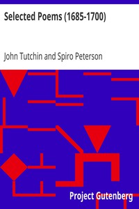 Selected Poems (1685-1700) by John Tutchin