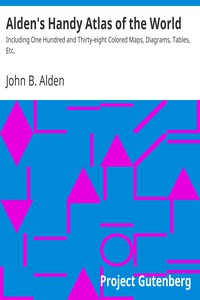 Alden's Handy Atlas of the World by John B. Alden