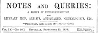 Notes and Queries, Vol. IV, Number 98, September 13, 1851 by Various