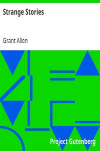 Strange Stories by Grant Allen