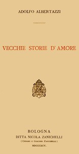 Vecchie storie d'amore by Adolfo Albertazzi