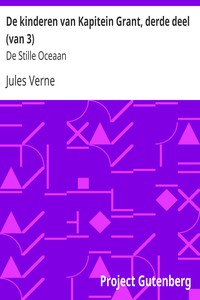 De kinderen van Kapitein Grant, derde deel (van 3) by Jules Verne