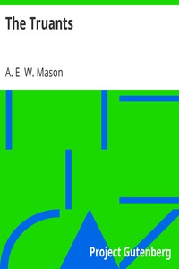 The Truants by A. E. W. Mason