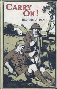 Carry On! A Story of the Fight for Bagdad by Herbert Strang