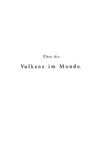 Über die Vulkane im Monde by Immanuel Kant