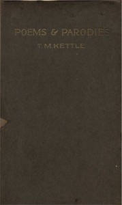 Poems &amp; Parodies by Tom Kettle