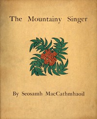 The Mountainy Singer by Joseph Campbell