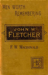 Fletcher of Madeley by Frederic W. Macdonald