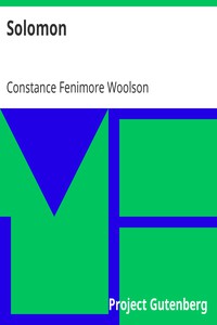 Solomon by Constance Fenimore Woolson