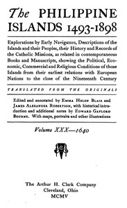 The Philippine Islands, 1493-1898, Volume 30 of 55, 1640 by Diego Aduarte et al.