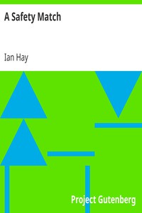 A Safety Match by Ian Hay