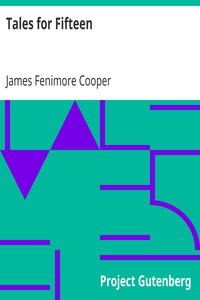 Tales for Fifteen by James Fenimore Cooper