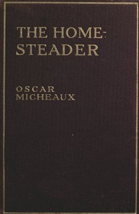 The Homesteader: A Novel by Oscar Micheaux