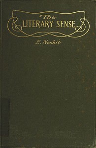 The Literary Sense by E. Nesbit