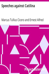 Speeches against Catilina by Marcus Tullius Cicero