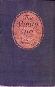 The Vanity Girl by Compton MacKenzie