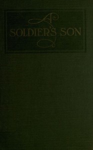 A Soldier's Son by Maude Mary Butler