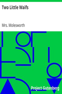 Two Little Waifs by Mrs. Molesworth